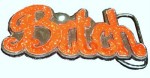  bitch in orange cutout belt buckle