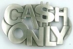  cash only cut out belt buckle